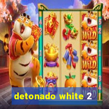 detonado white 2